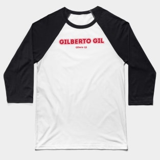 Gilberto Gil Baseball T-Shirt
